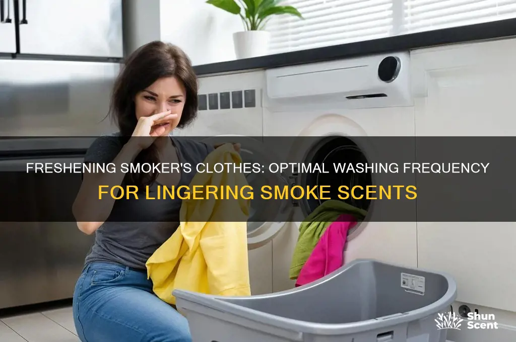 how often do you wash clothes scent smoker