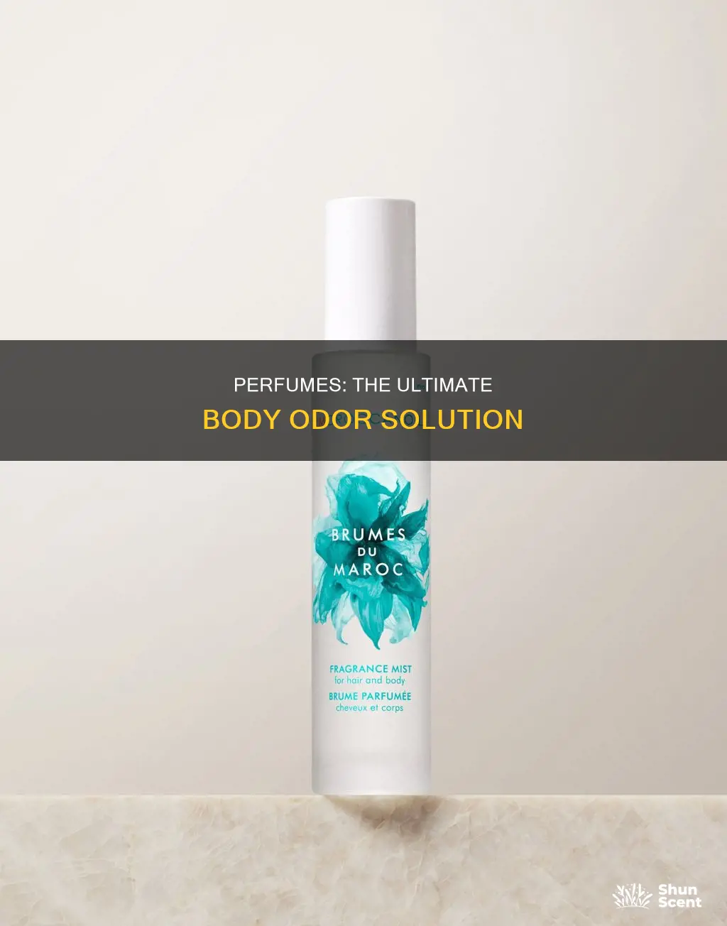 how perfumes help body odor