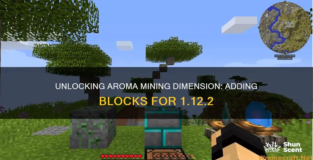 how to add blocks to the aroma mining dimmension 1.12.2