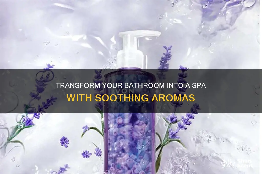how to add calming scents to my bathroom