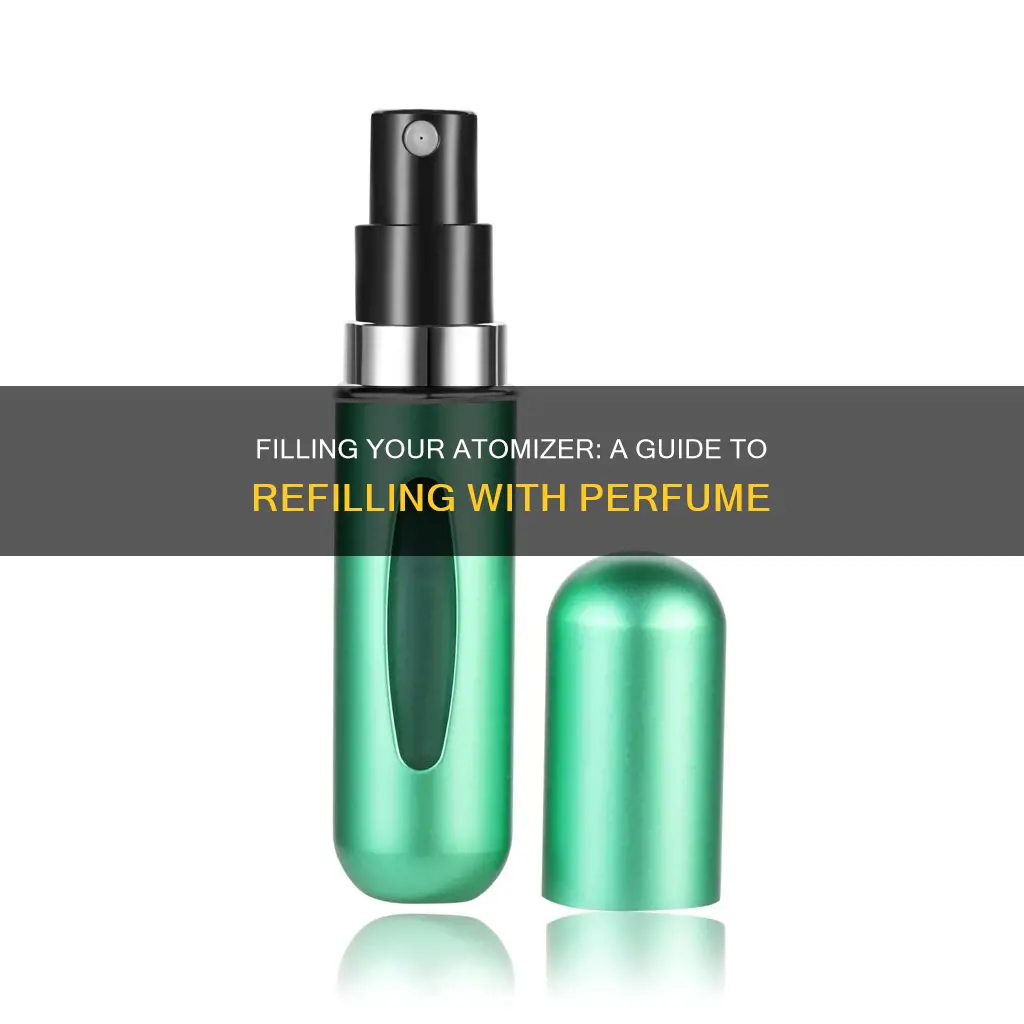 how to add perfume to atomizer