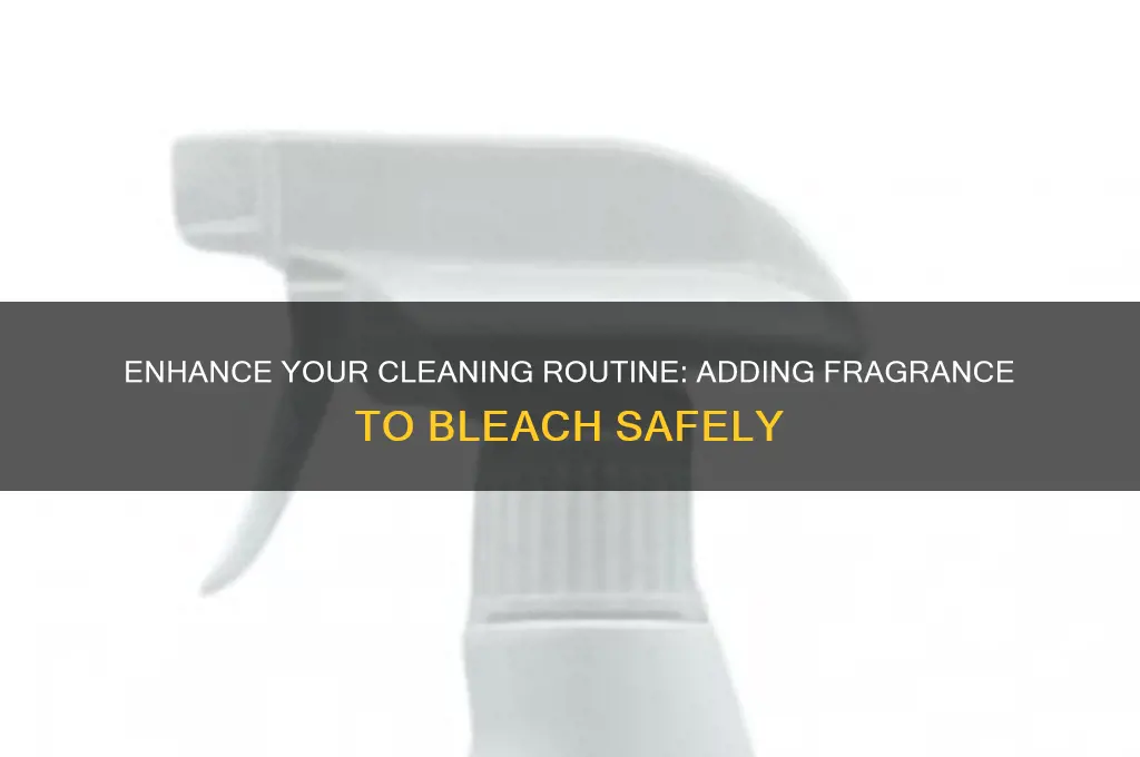 how to add scent to bleach