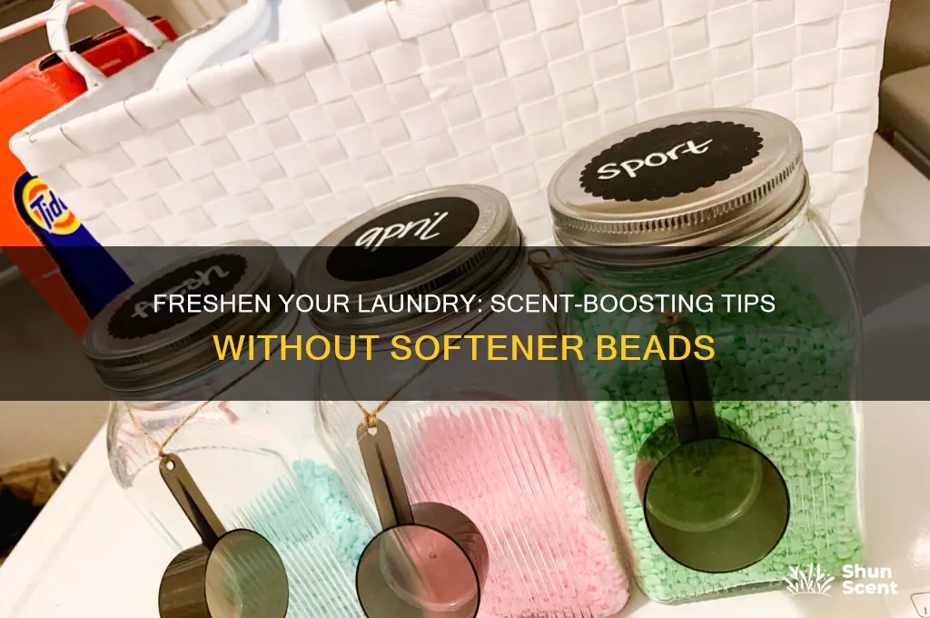how to add scent to clothes without softerner beads