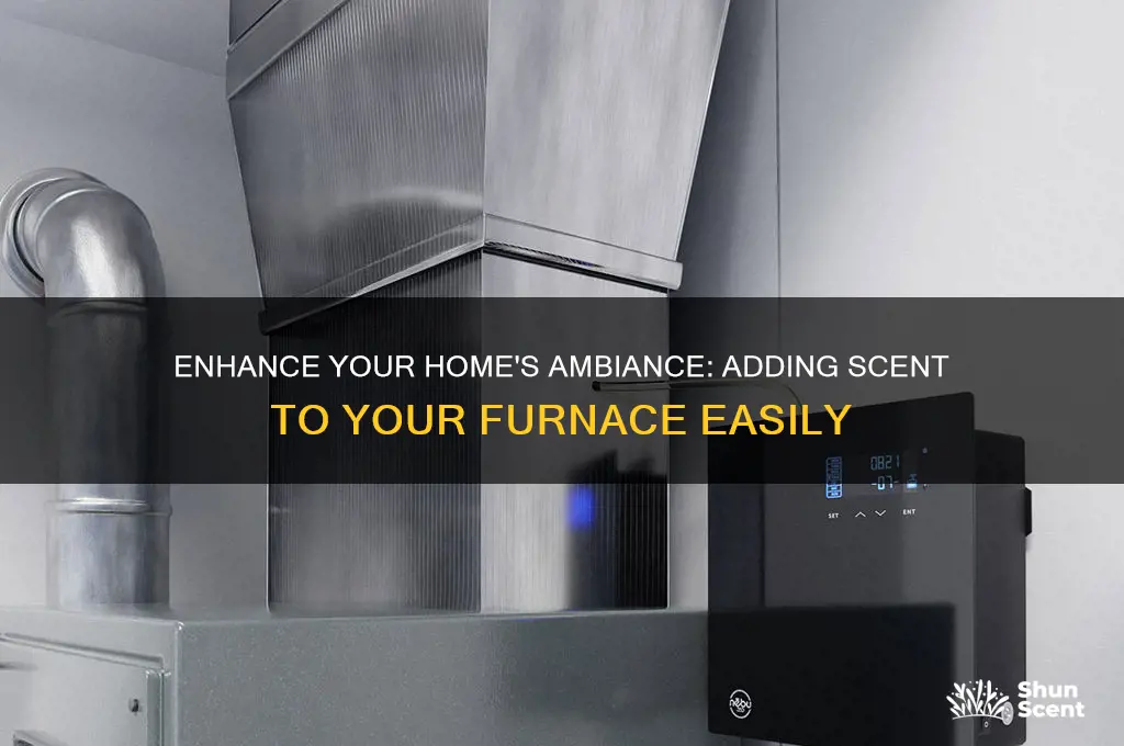how to add scent to furnace