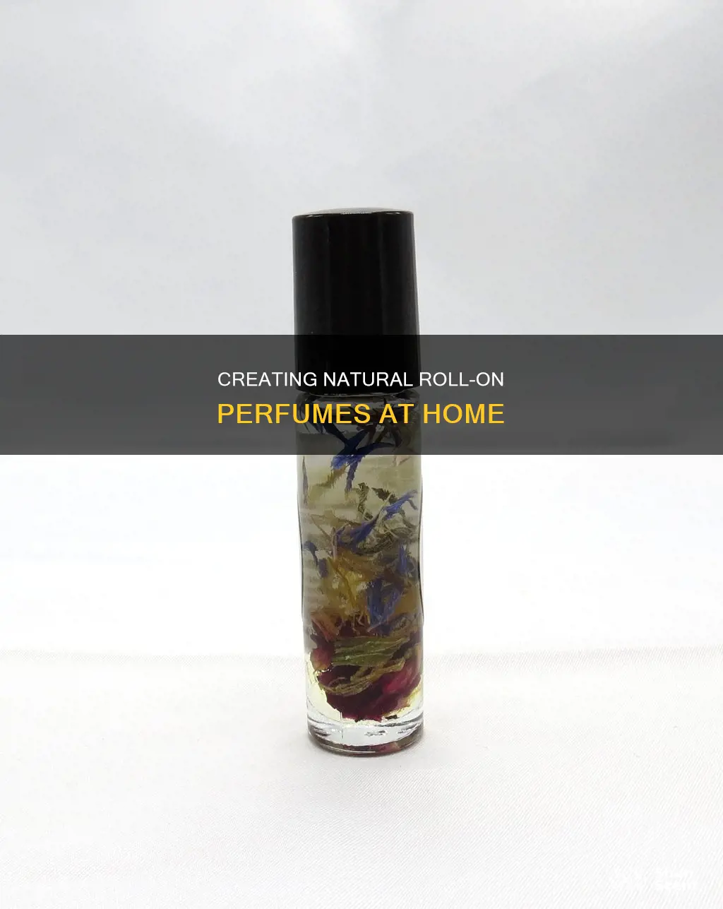 how to ake natural roll on perfume