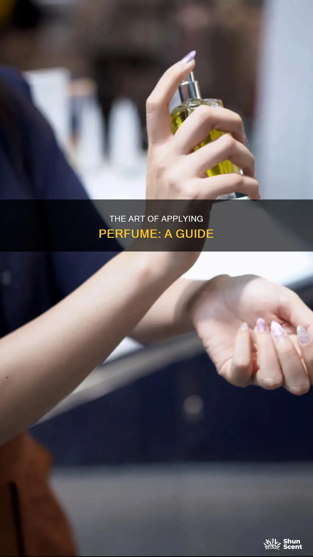 how to aply perfume