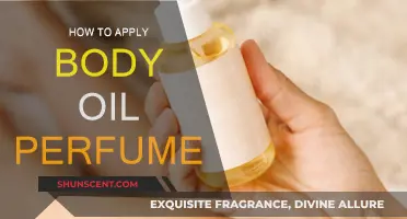 Applying Body Oil Perfume: Tips and Tricks