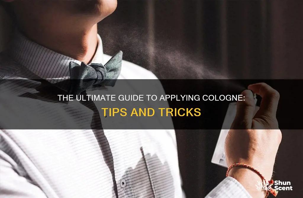 how to apply cologn