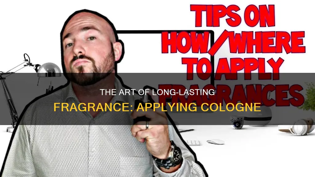 how to apply cologne so it lasts