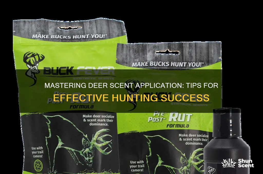 how to apply deer scent