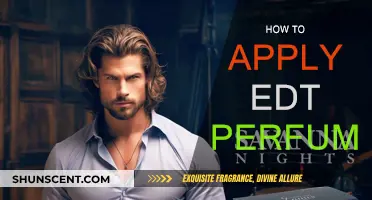 The Art of Applying EDT Perfume