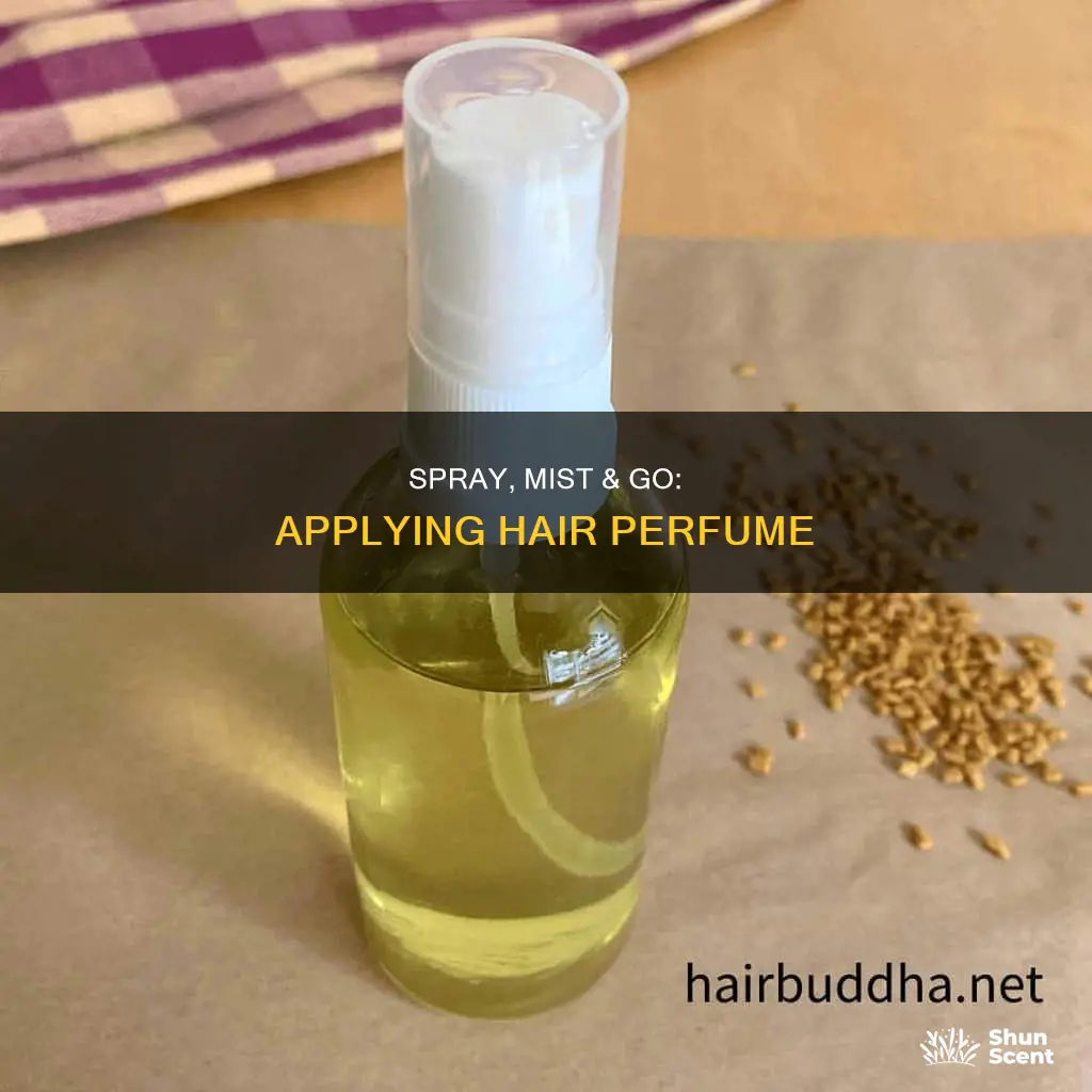 how to apply hair perfume