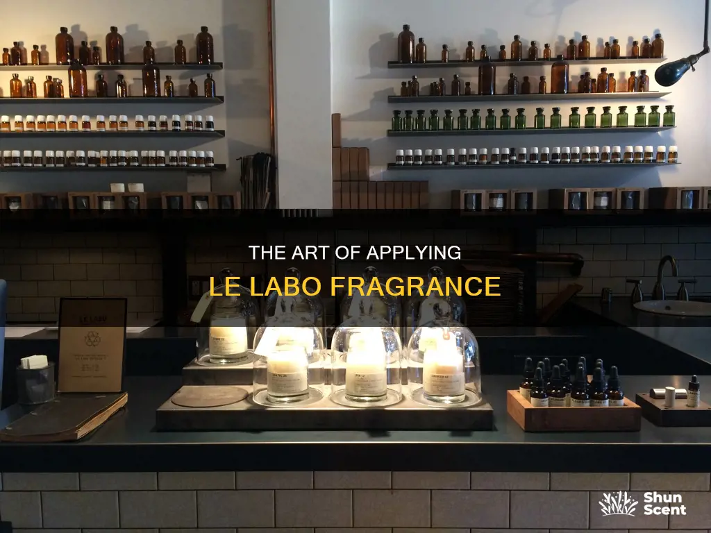 how to apply le labo perfume
