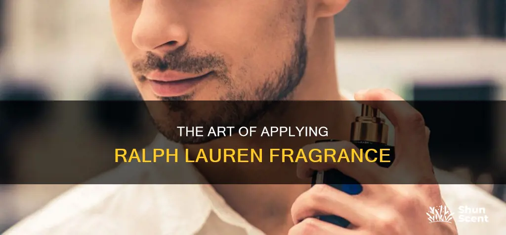 how to apply ralph lauren fragrance