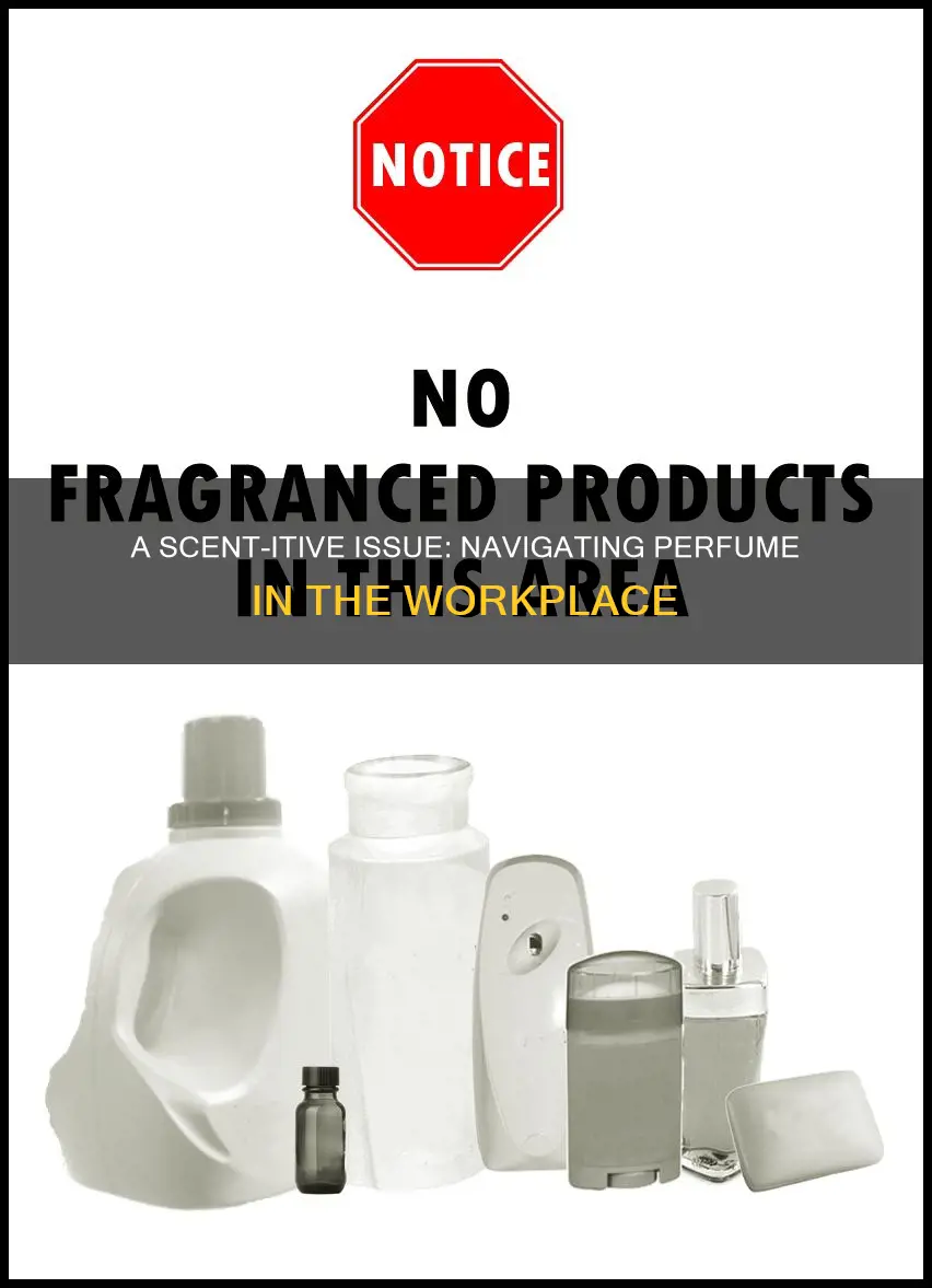 how to ask a coworker not to wear perfume