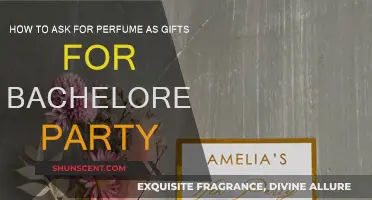 Bachelorette Party: Asking for Perfume Gifts