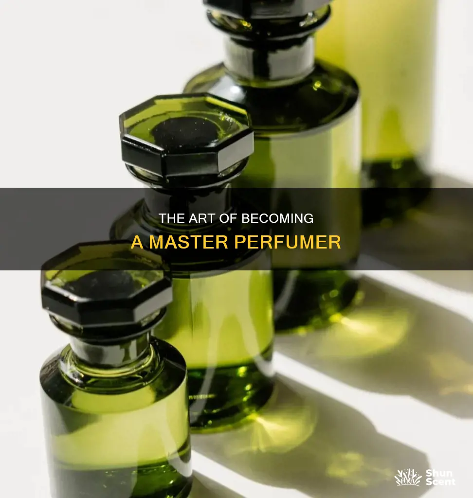 how to be a professional perfumer
