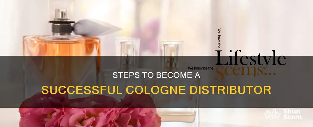 how to become a cologne distributor