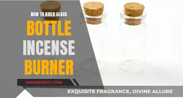 Creating a Glass Bottle Incense Burner at Home