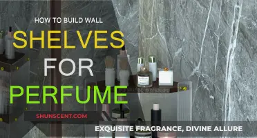 Building Wall Shelves for Your Perfume Collection