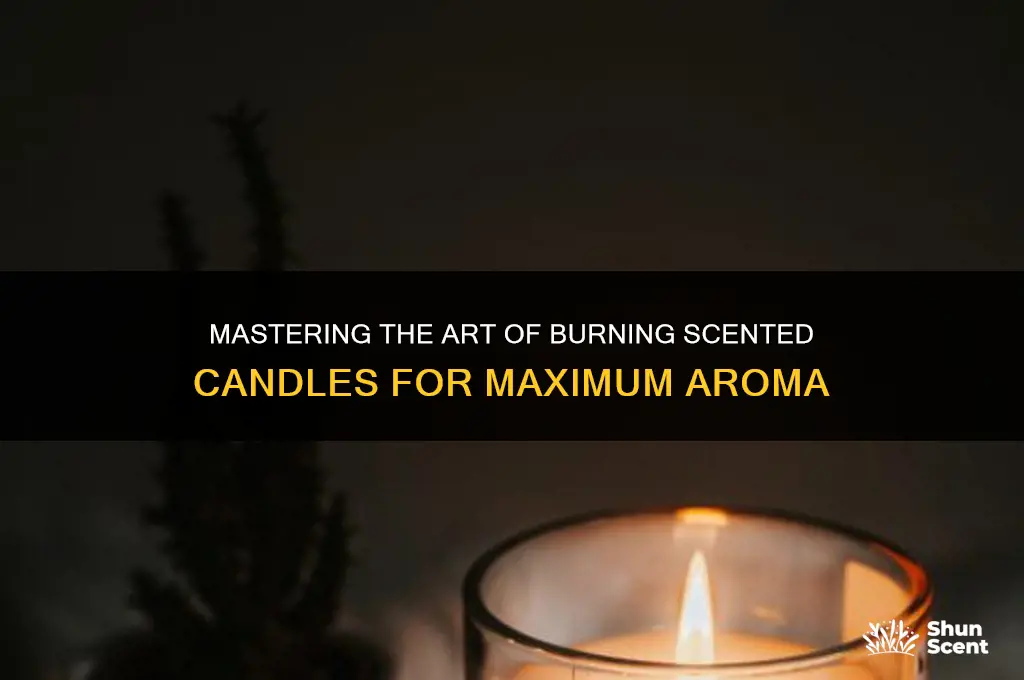 how to burn a scented candle