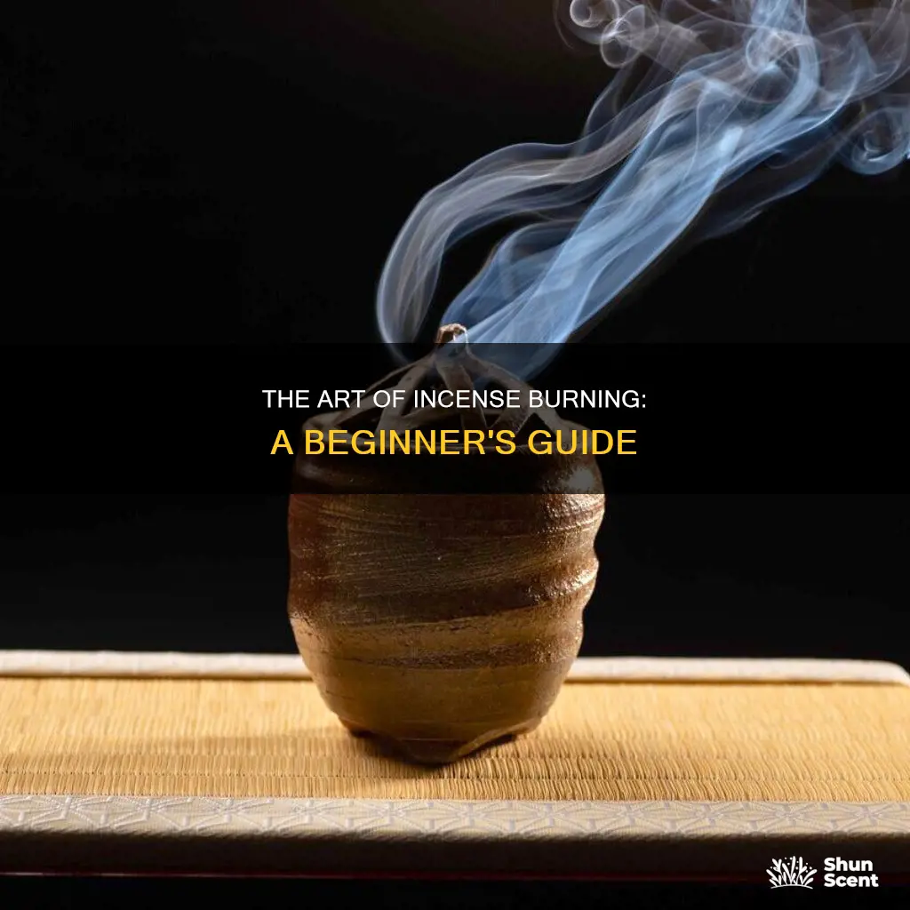how to burn an incense