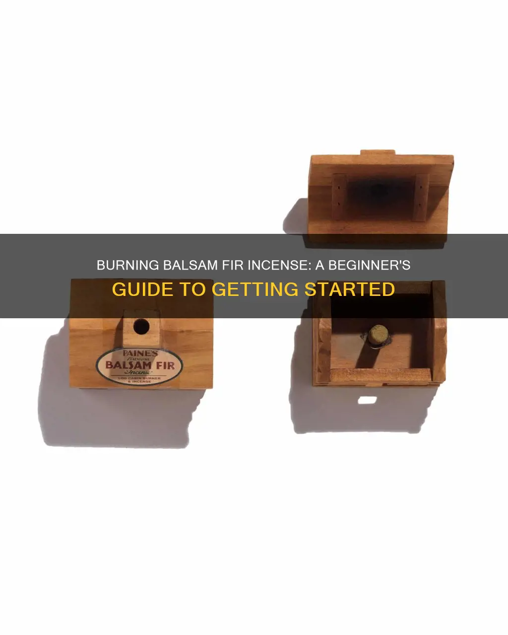 how to burn balsam fir incense