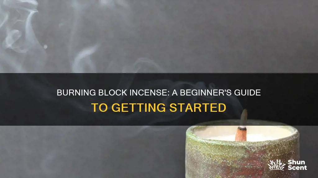 how to burn block incense