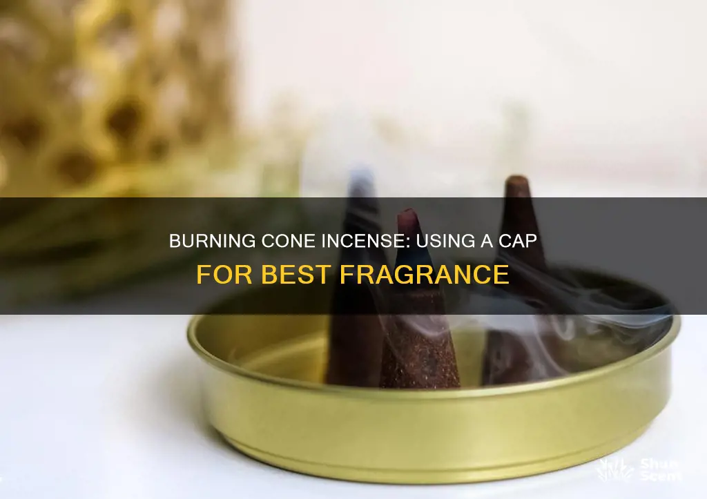 how to burn cone incense with a cap