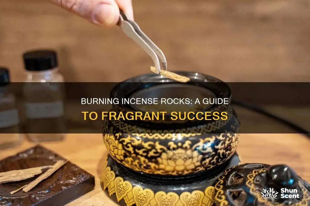 how to burn fragrant incense rocks