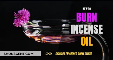 Burning Incense Oil: A Beginner's Guide to Getting Started