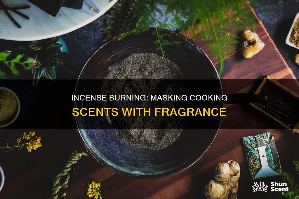 how to burn incense to cover cooking smells