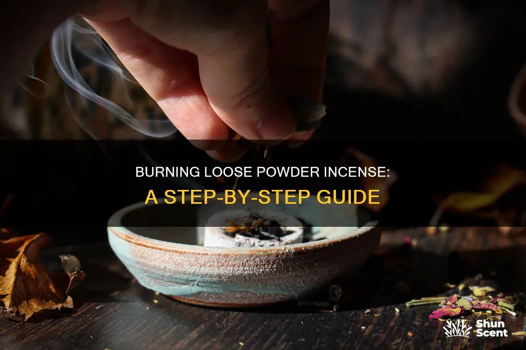 how to burn loose powder incense