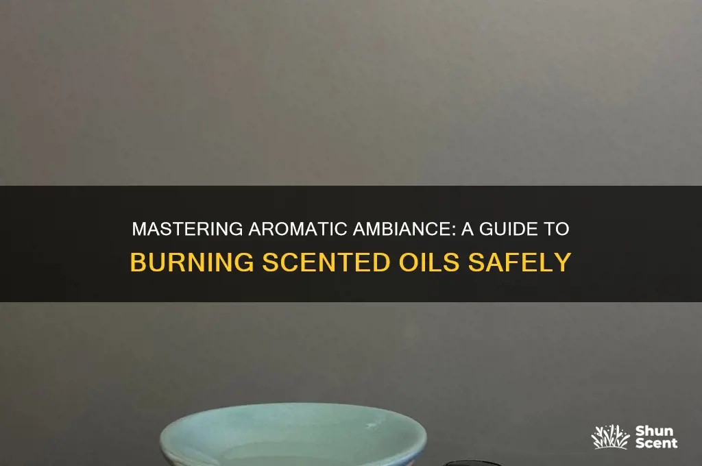 how to burn scented oil