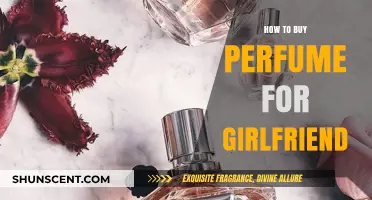 Choosing the Perfect Perfume for Your Girlfriend