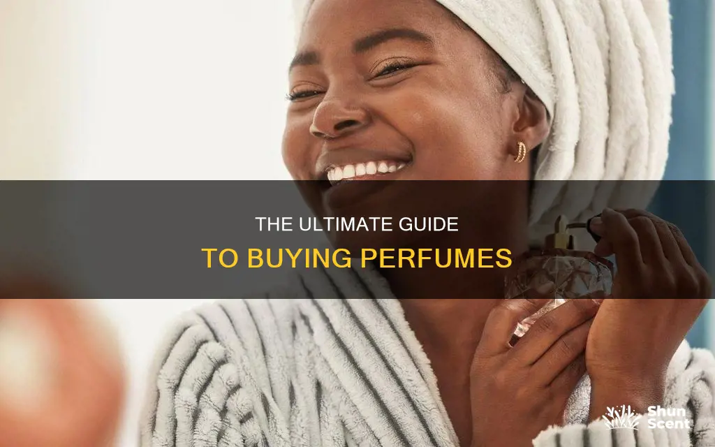 how to buy perfumes