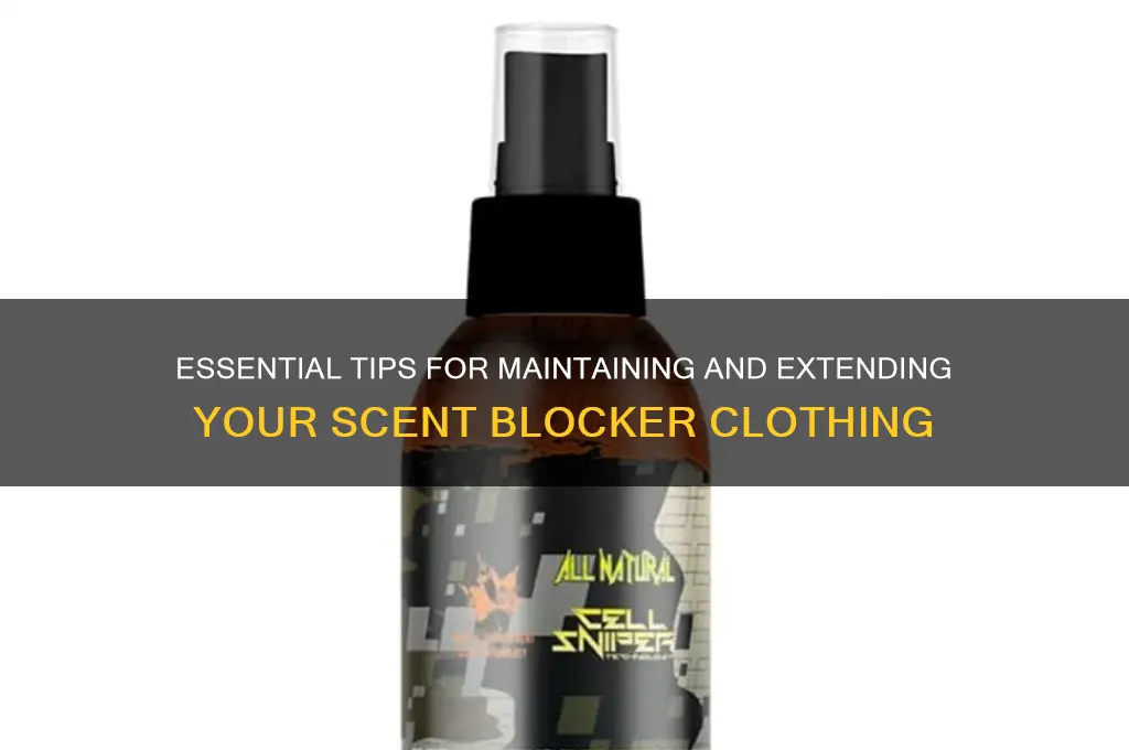 how to care for scent blocker clothing