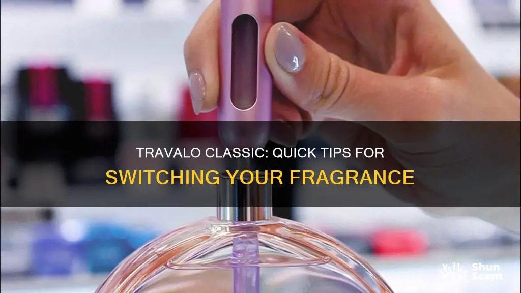 how to change fragrances in travalo classic