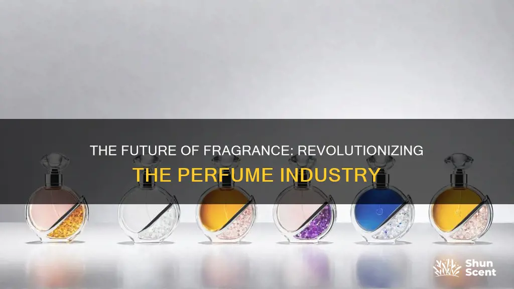 how to change the perfume industry