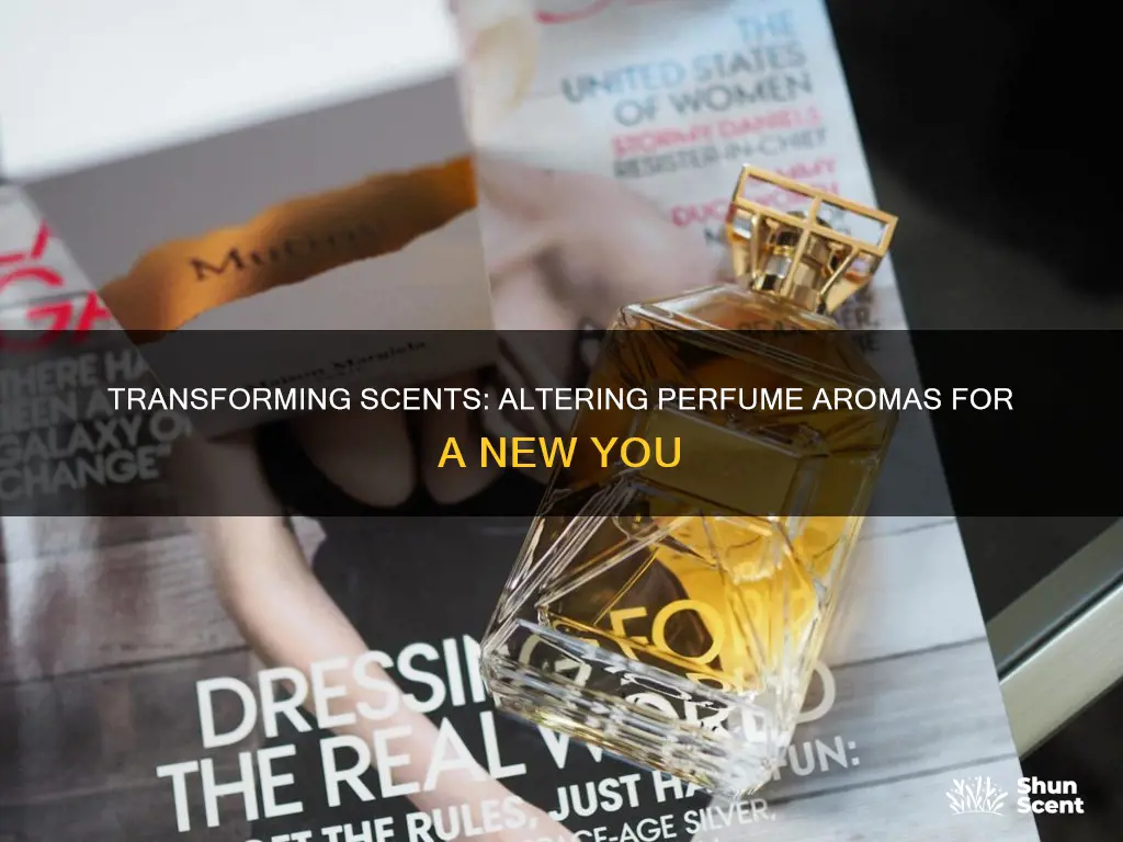 how to change the smell of perfume