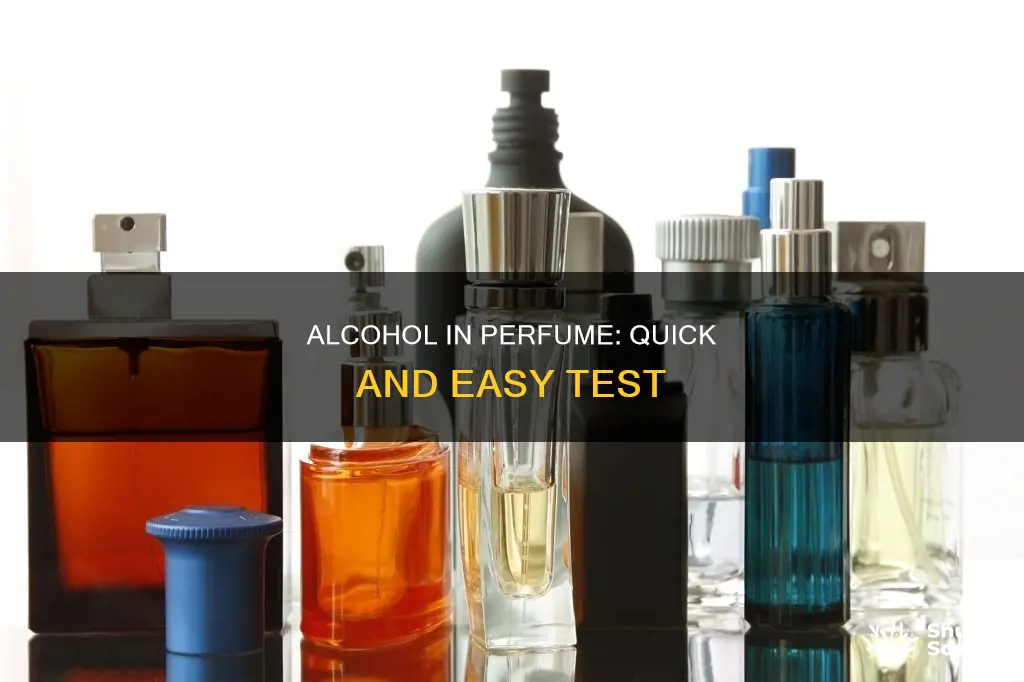 how to check alcohol in perfume