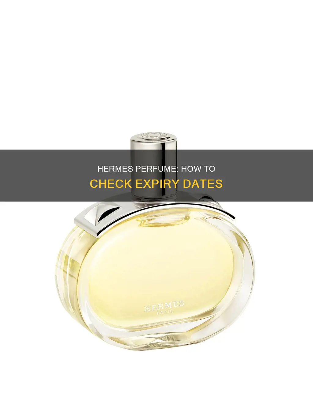 how to check hermes perfume expiry date