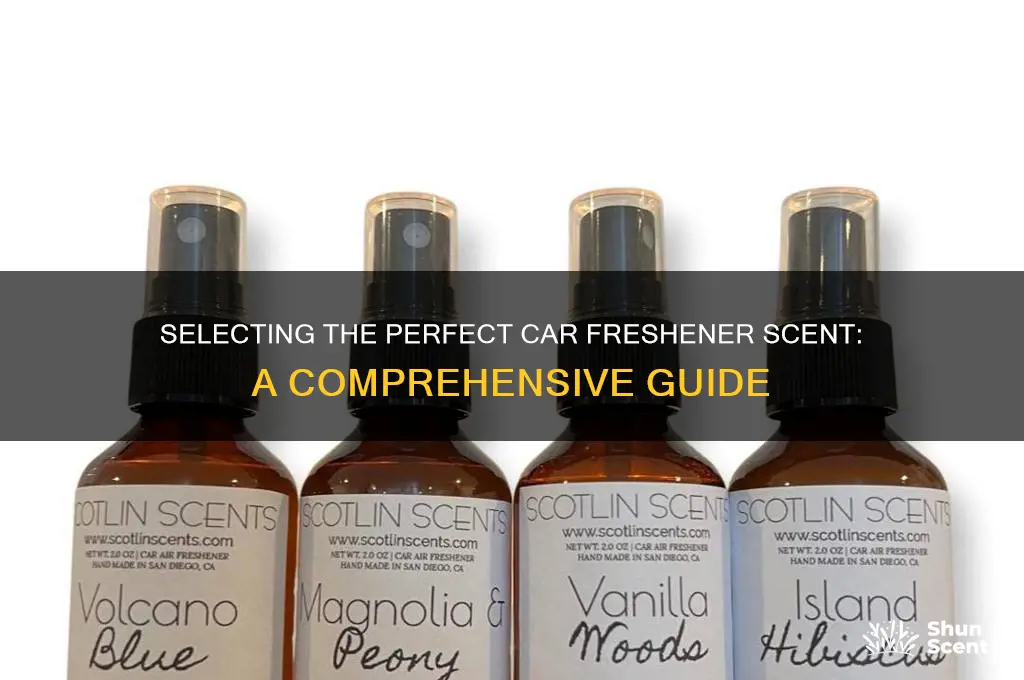 how to choose a car freshner scent
