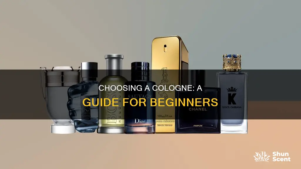 how to choose a cologne for me