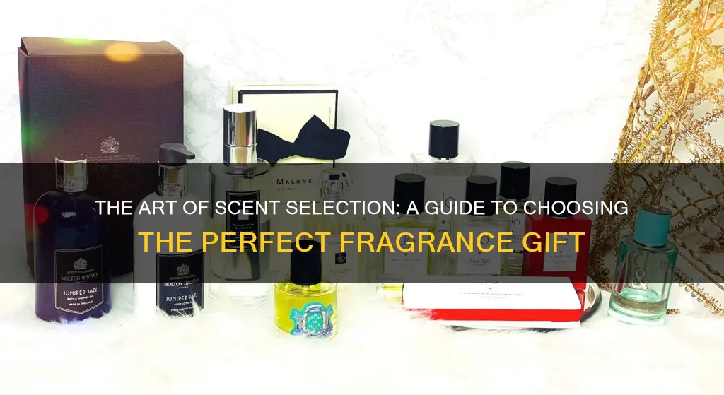 how to choose a fragrance as a gift