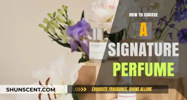 Finding Your Signature Scent: A Guide to Choosing a Perfume
