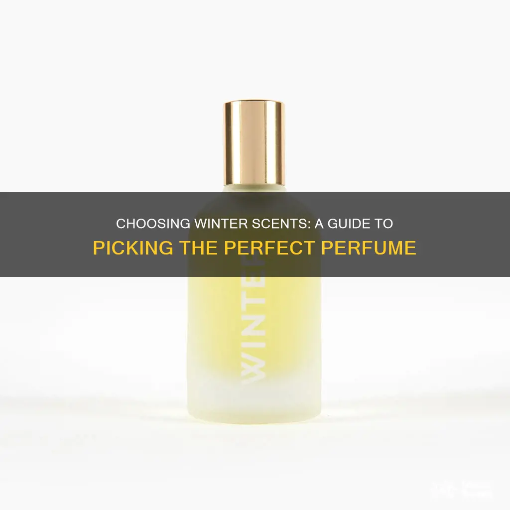 how to choose a winter perfume