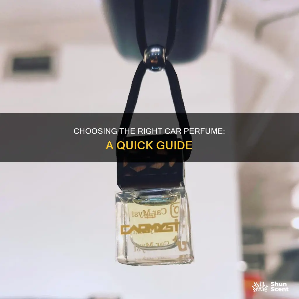 how to choose car perfume