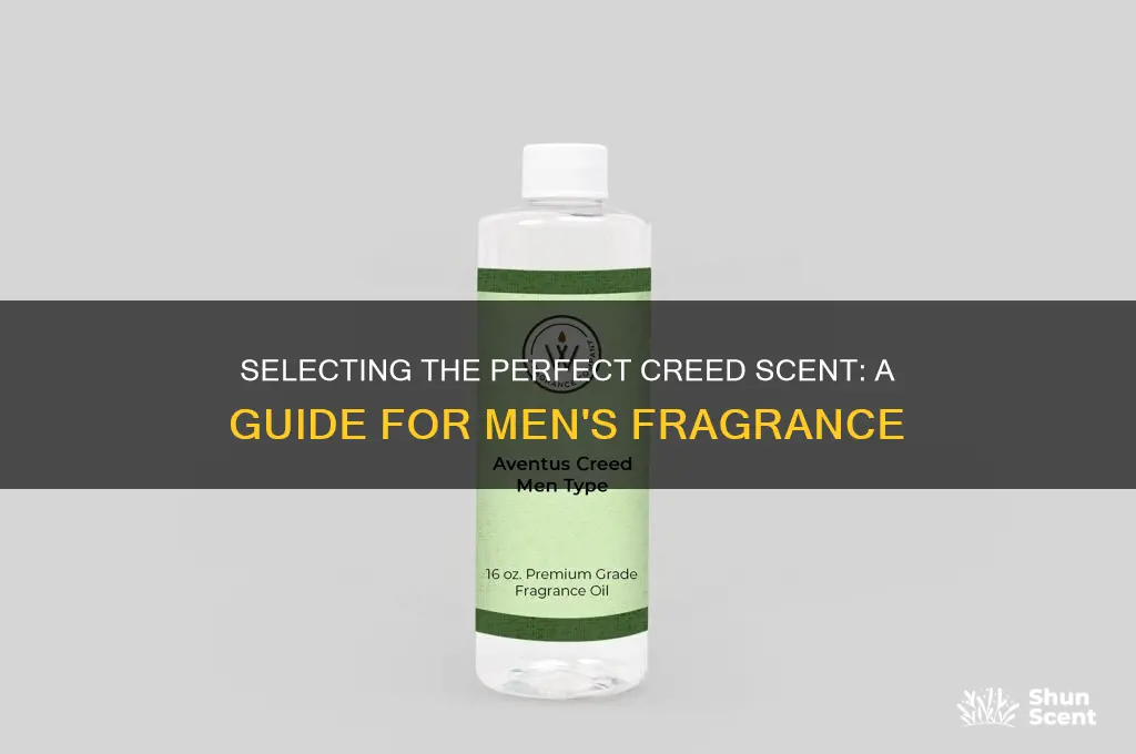 how to choose creed scent for men