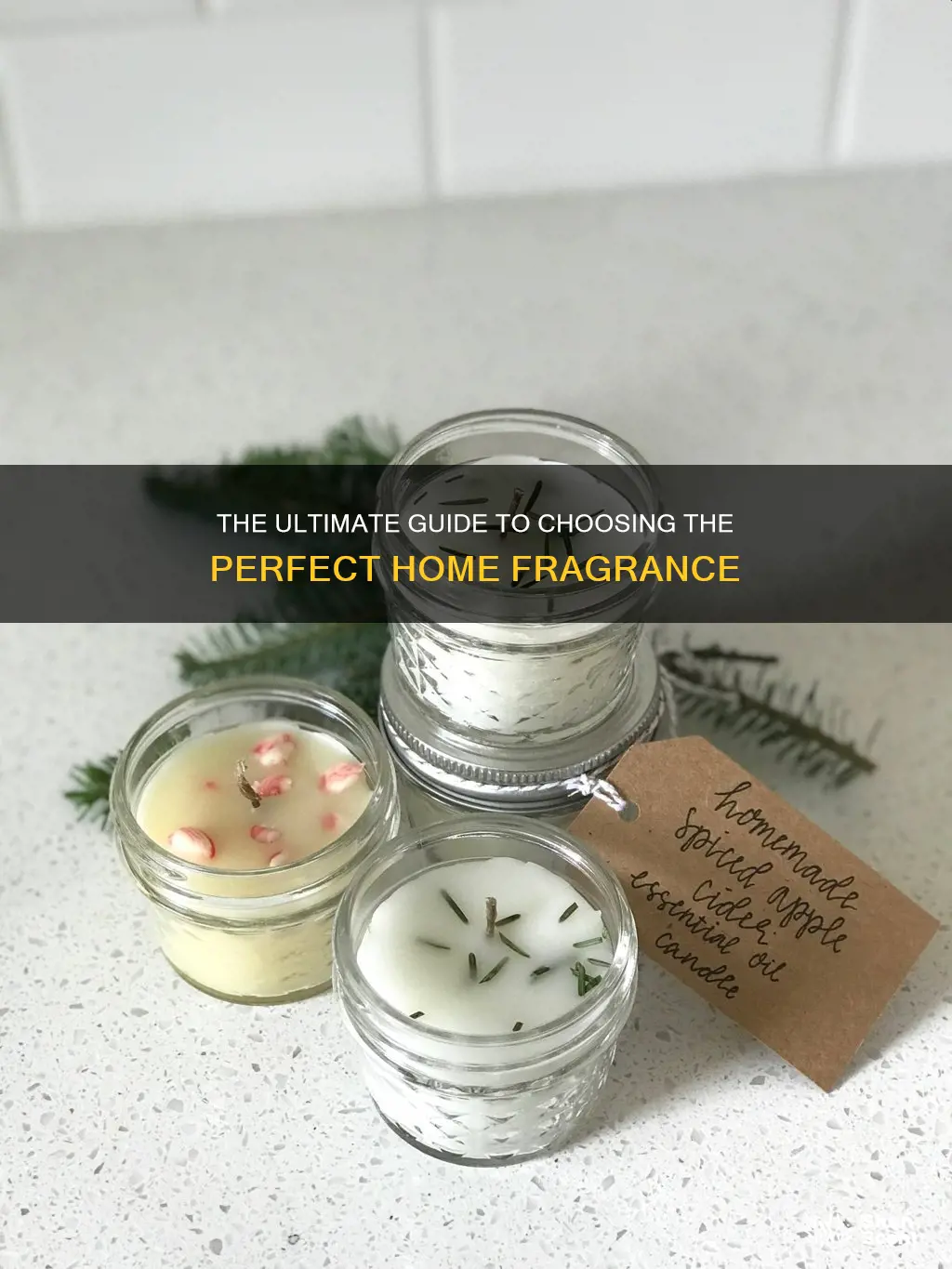 how to choose home fragrance